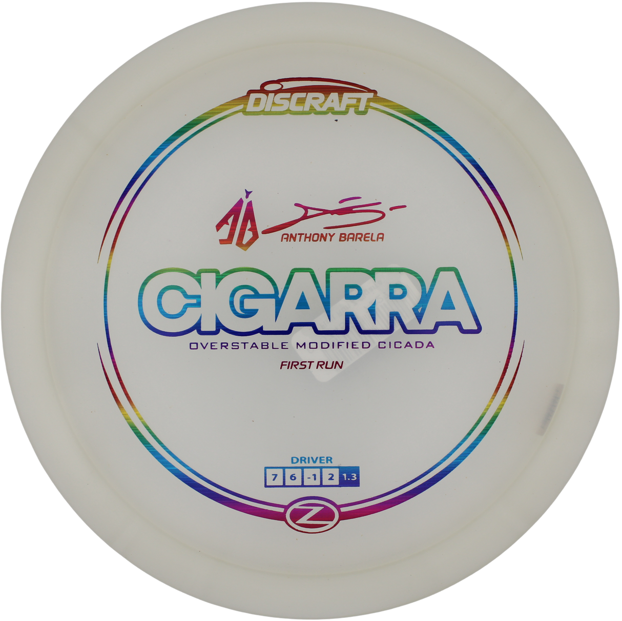 Discraft Cigarra Z - 1st Run Anthony Barela Signature Series