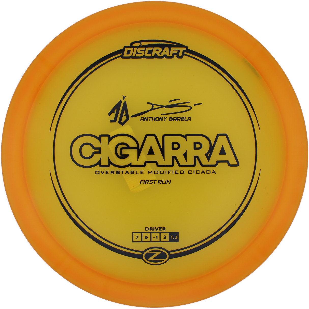 Discraft Cigarra Z - 1st Run Anthony Barela Signature Series