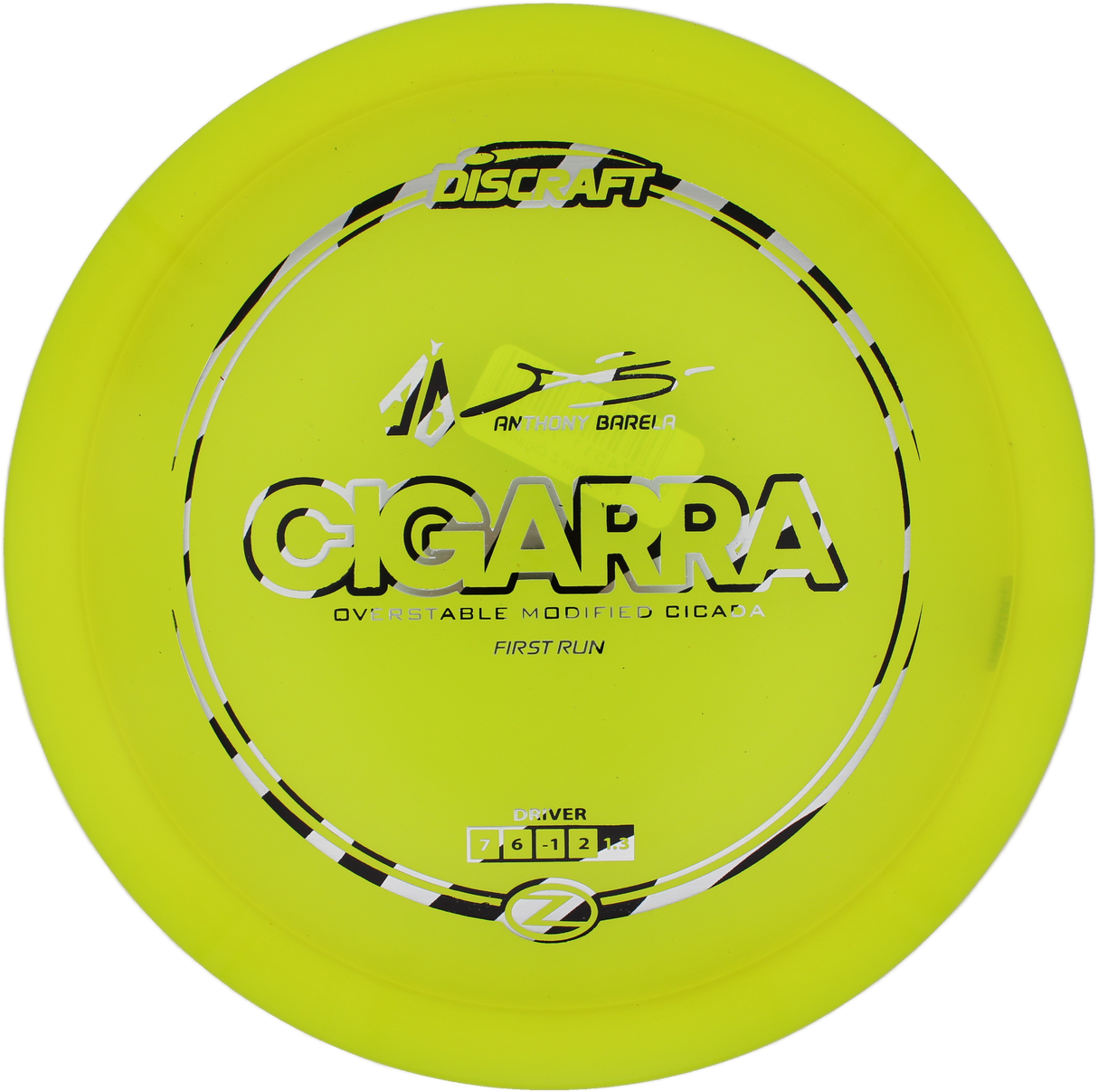 Discraft Cigarra Z - 1st Run Anthony Barela Signature Series