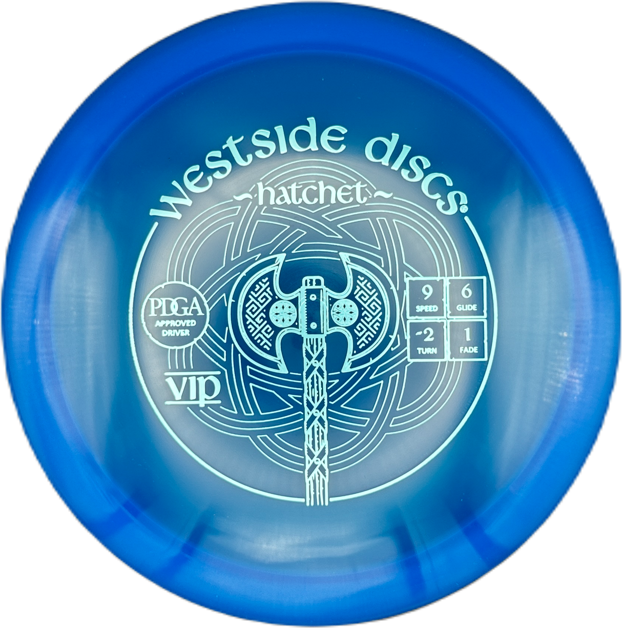 Westside Discs Hatchet VIP