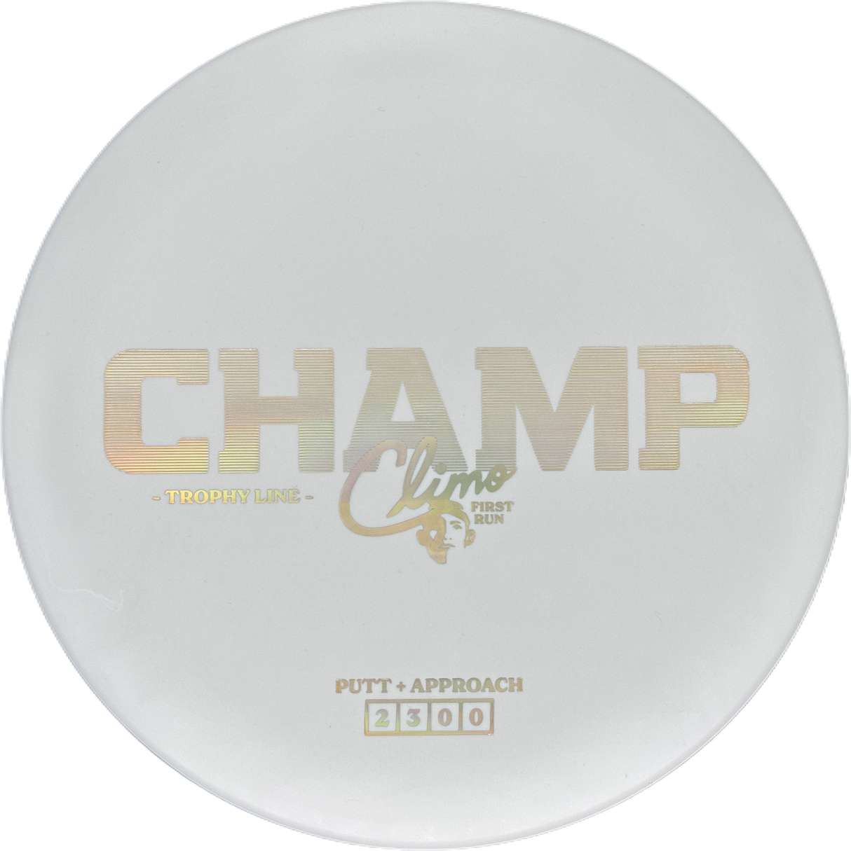 Climo Disc Golf Champ Trophy Line - First Run