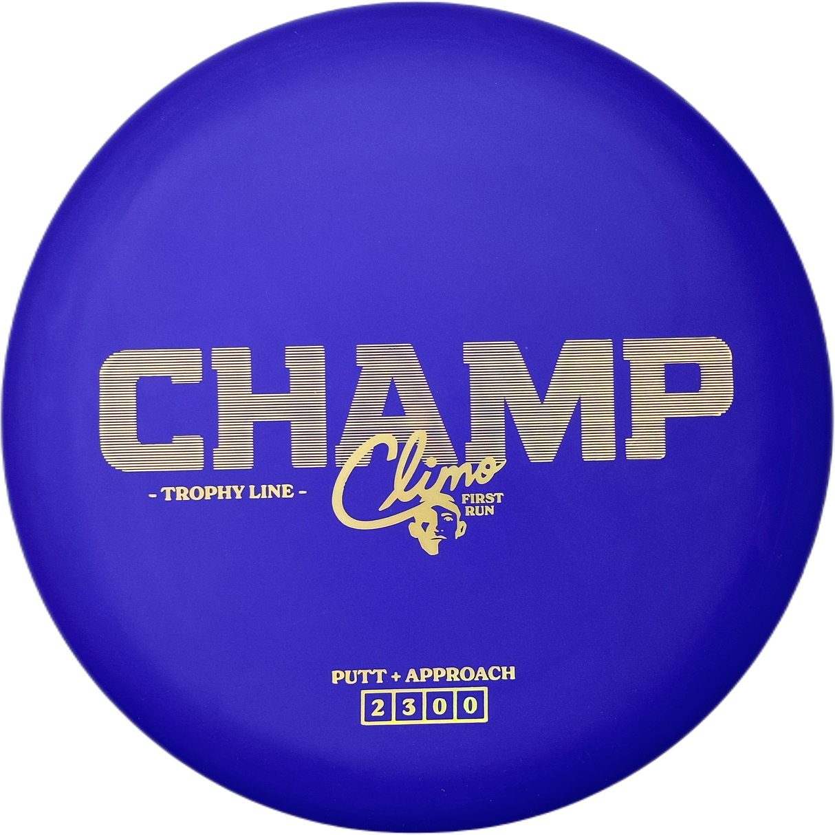 Climo Disc Golf Champ Trophy Line - First Run