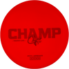 Climo Disc Golf Champ Trophy Line - First Run